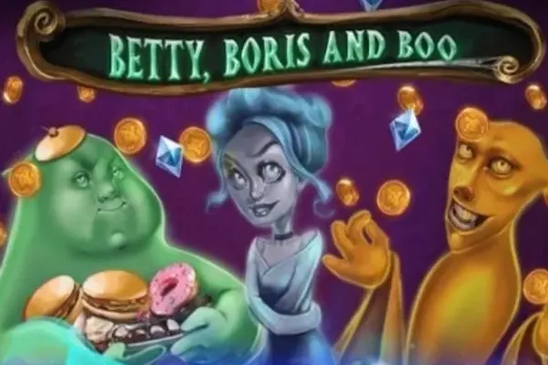 Betty, Boris and Boo